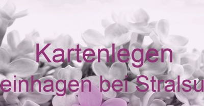 Kartenlegen Steinhagen bei Stralsund | Top-Experten für Kartenlegen, Wahrsagen, Hellsehen, Zukunftsdeutung.